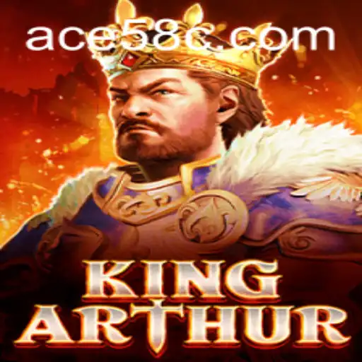 Discover the Epic World of KingArthur: Unleashing the Power of ACE58