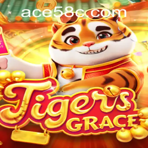 Explore the Innovative World of TigersGrace: The Ultimate Gaming Experience with ACE58